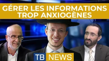 TBNews : Gérer les informations trop anxiogènes