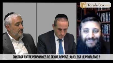 Rabbins dans la Cité - Chomèr Négui'a - toucher une personne du sexe opposé