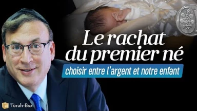 Le rachat du premier né - choisir entre l'argent et notre enfant