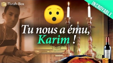 Tu nous a ému, Karim ! (Moshiah Now)