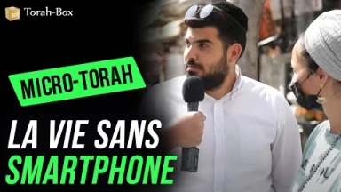 Micro-Torah : La vie sans smartphone