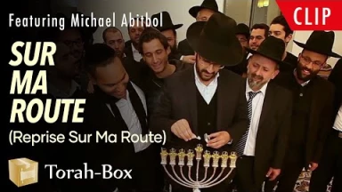 Clip Vidéo "Sur Ma Route" version 'Hanouka pour les 10 ans de Torah-Box