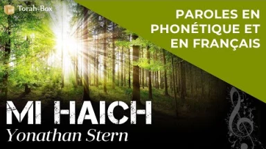 Musique : la chanson "Mi Haich" de Yonathan Stern