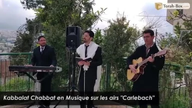 EN DIRECT - Kabbalat Chabbath Ensemble en Musique sur les airs "Carlebach" // à 15h15 de France