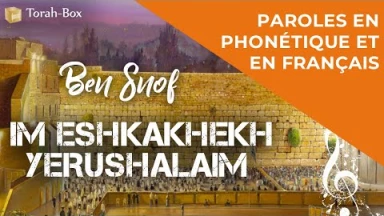 Musique : la chanson "Im Eshkakhekh Yerushalayim" de Ben Snof