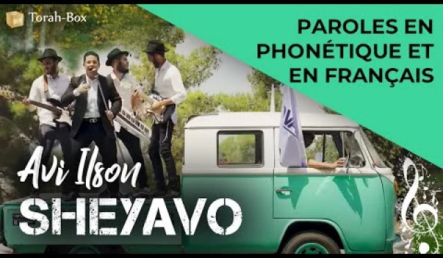 Musique : La chanson "SheYavo" de Avi Ilson