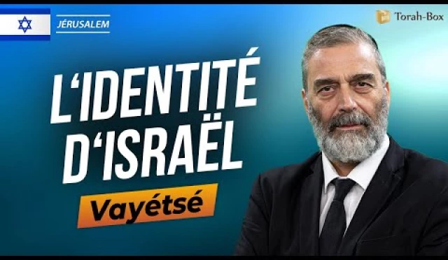 La Paracha Vayétsé avec Rav Raphaël Sadin, Roch Kollel à Jérusalem