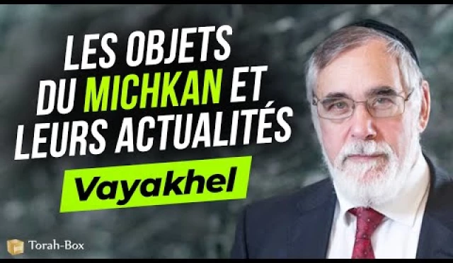 La Paracha Vayakhel expliquée par le Grand Rabbin de Bruxelles