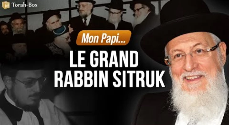 Mon Papi... Le Grand Rabbin Sitruk